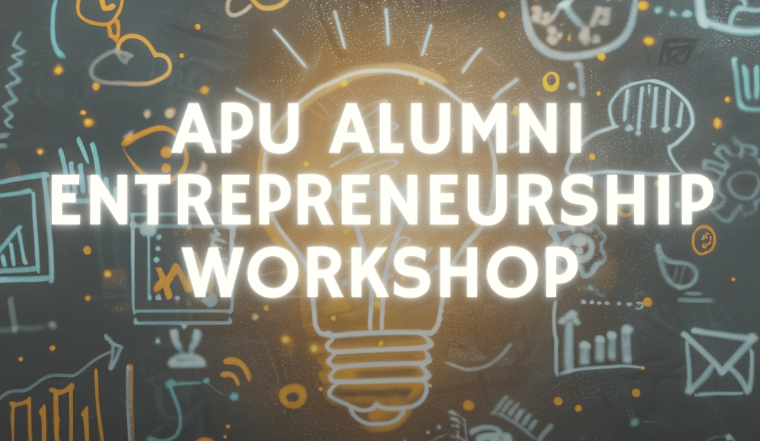 apu almuni entrepreneurship workshop banner