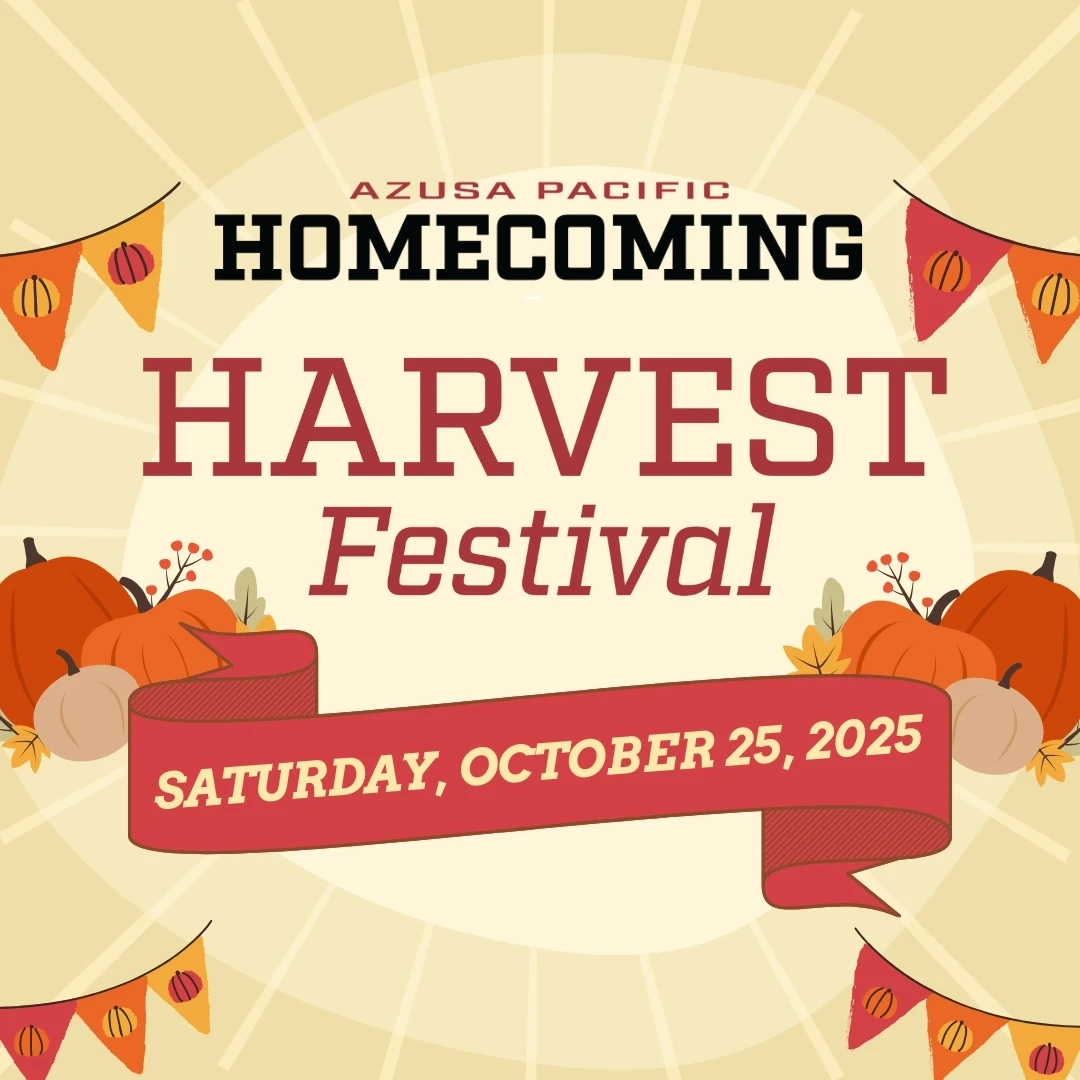 flyer in yellow and red saying: APU Homecoming, Harvest Festival Saturday october 25, 2025