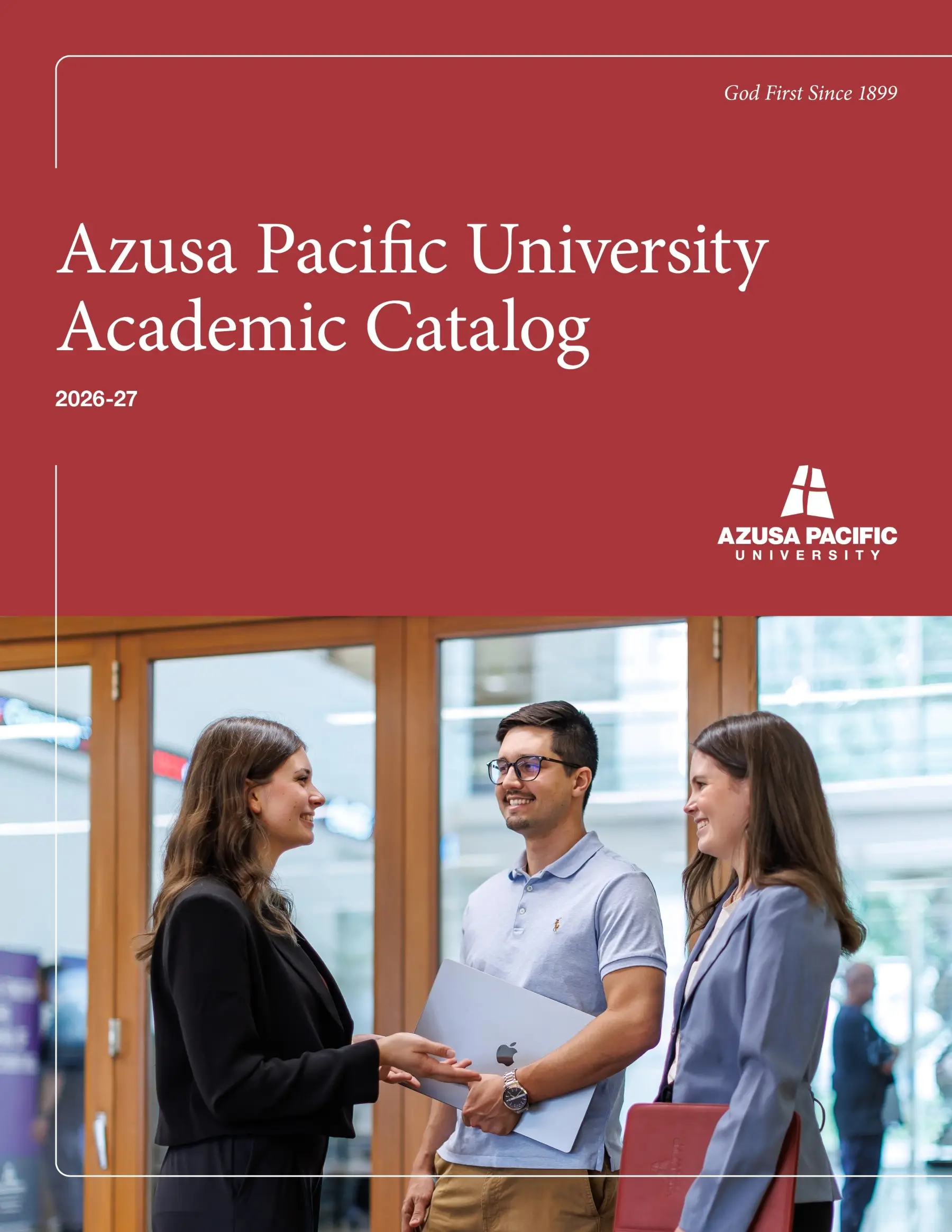 Azusa Pacific University Academic Catalog 2026–27 cover featuring three students talking on campus